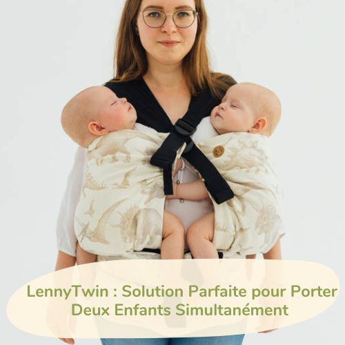 LennyTwin : Solution Parfaite pour Porter Deux Enfants Simultanément